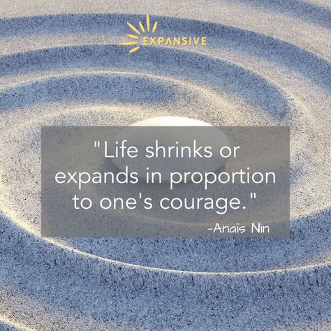 “Life shrinks or expands in proportion to one's courage.” —Anaïs Nin If you're inspired, leave a comment, if you like it, spread the message. #expansive #quote #selfcare #courage Quotes About Expansion, Expansion Quotes, 2024 Word, Abundant Energy, Out Of Comfort Zone, Spirit Art, Courage Quotes, Spirited Art, 2023 Vision