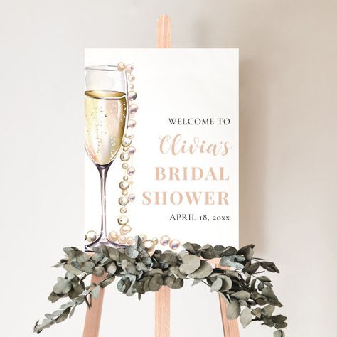 Pearls and Prosecco Bridal Shower Welcome Sign Pearl Bridal Shower, Romantic Bridal Shower, Bridal Shower Champagne, Bridal Shower Welcome Sign, Shower Welcome Sign, Bridal Shower Signs, Custom Bridal, Bridal Shower Theme, Bridal Pearls