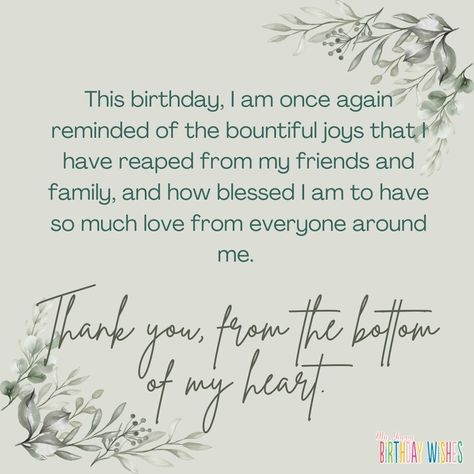 Thank You For My Birthday Wishes Quotes, Thanks For The Birthday Wishes Quotes, Happy Birthday Thank You, Thank You Birthday, Thankful Birthday Quotes Gratitude, Thankful Birthday Message For Myself, Thankful Birthday Quotes, Bday Thank You Message, Thank You Birthday Wishes Gratitude