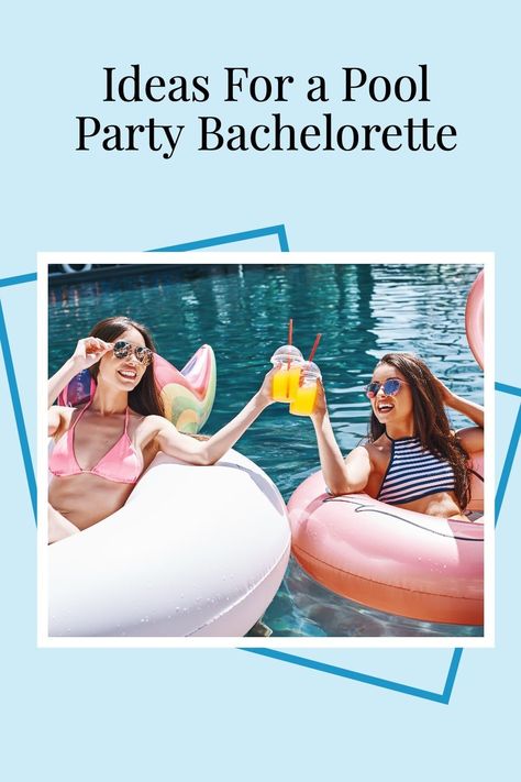 Two women making a toast in the swimming pool. Pool Party Bachelorette Theme, Bachelorette Pool Games, Bachelorette Swim Party, Bachelorette Party Ideas Pool, Pool Bachelorette Party Ideas, Bachelorette Pool Party Ideas, Pool Party Bachelorette Ideas, Bachelorette Pool Party Decorations, Bachlorette Party Decorations