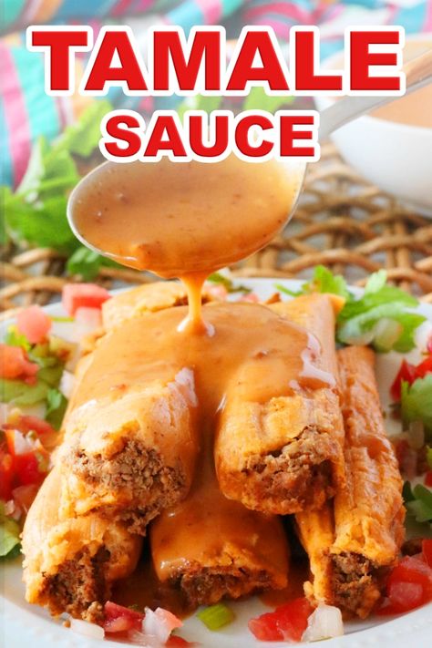 Tamale Sauce | An easy, cheesy Tamale Sauce that reigns supreme with its Tex-Mex flare and chipotle kick. The perfect consistency for drizzling over tamales and more! #tamalesauce #tamales #mexicanfood #mexican #saucerecipes Cheese Sauce For Tamales, Tamales With Enchilada Sauce, Recipes Using Tamales, Tamale Topping Sauce, Homemade Tamale Sauce, How To Fold Tamales, Tamales Sauce Recipe, Sauce For Tamales Easy, What To Eat With Tamales