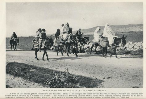 https://flic.kr/p/e7BZTs | Cyprus 1928  veiled  moslim women Cyprus Women, Cyprus Island, National Geographic Magazine, Paphos, Rural Life, Silk Road, Pure Beauty, Rare Photos, British Royal Family