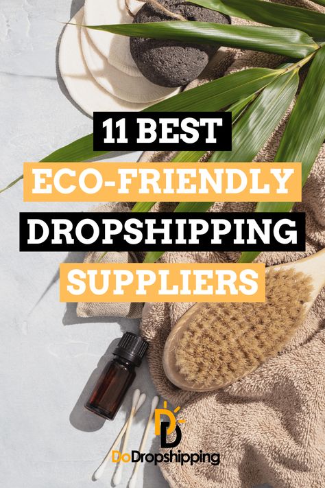 Do you believe in an eco-friendly future? If so, you can be a part of it by using eco-friendly suppliers for your dropshipping business. Check out this article for our 11 top picks! Click the Pin to learn more! Dropshipping Apps, Dropshipping Suppliers, Dropshipping Business, Business Check, Drop Shipping Business, Do You Believe, Sustainable Materials, Ready To Go, Go Green