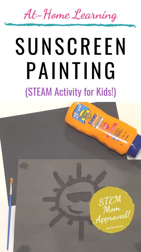 Sunscreen Painting, Stem Activities Preschool, Summer Stem, Preschool Stem, Summer Camp Activities, Summer Science, Summer Preschool, Stem Challenge, Steam Activities