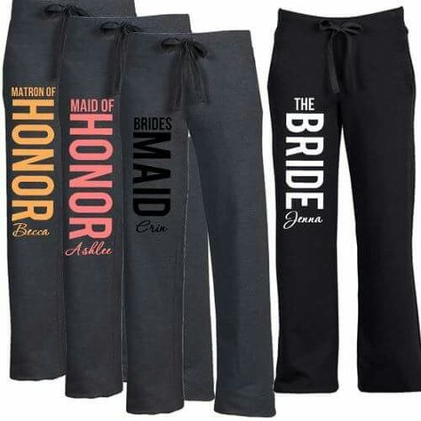 Bachelorette party sweatpants Bridesmaid Pants, Future Mrs, Cute Wedding Ideas, Bridesmaids And Groomsmen, Bridal Party Gifts, Gifts For Wedding Party, Mother Of The Groom, Hen Party, Wedding Bridesmaids