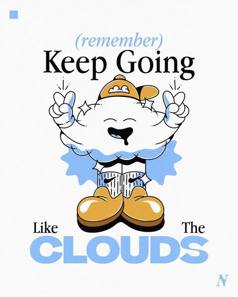 🌨️🌨️🌨️ . . . #ilustration #characterdesign #graphicdesign Phrases Aesthetic, Gallery Wall Nursery, Money Wallpaper Iphone, Aesthetic Core, Cloud Design, Clouds Design, Retro Logos, Design Wallpaper, Motivational Phrases