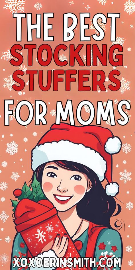 mom with santa hat holding stocking and title the best stocking stuffers for mom What To Put In A Stocking, Mom Stocking Stuffer Ideas, Womens Stocking Stuffer Ideas, Stocking Stuffers For Parents, Cheap Christmas Gift Ideas For Family, Stocking Stuffers For Moms, Family Stocking Stuffer Ideas, Target Stocking Stuffers, Cheap Stocking Stuffer Ideas