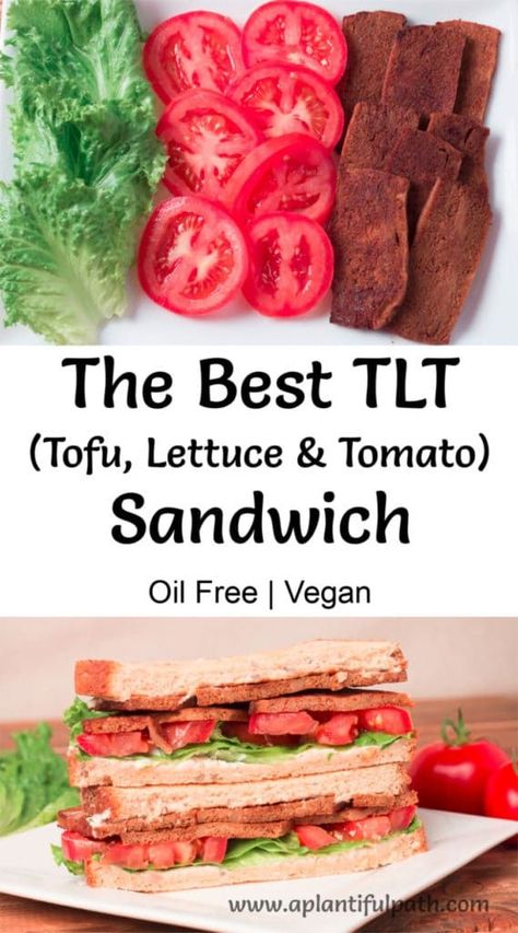 Tlt Sandwich, Lettuce Tomato Sandwich, Tofu Bacon, Vegan Sandwich Recipes, Tofu Sandwich, Oil Free Vegan Recipes, Tomato Sandwich, Oil Free Vegan, Vegan Burgers