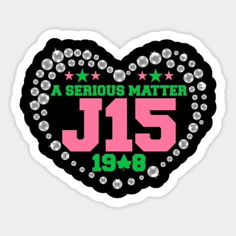 Aka, 1908, Pink And Green, Aka Sorority, Sorority, Aka Paraphernalia, Aka Apparel, Aka Gift, Aka Gifts, Skee Wee shirt, Aka T-Shirt, Aka Shirts, Aka Tshirt, Black Sorority, j15, aka founder's day shirt, founder's day aka, january 15, 1908, j15 is coming #j15 -- Choose from our vast selection of stickers to match with your favorite design to make the perfect customized sticker/decal. Perfect to put on water bottles, laptops, hard hats, and car windows. Everything from favorite TV show stickers to Aka Shirts, Alpha Kappa Alpha Gifts, Aka Gifts, Aka Founders, Aka Apparel, Black Sorority, Aka Paraphernalia, Sorority Stickers, Skee Wee