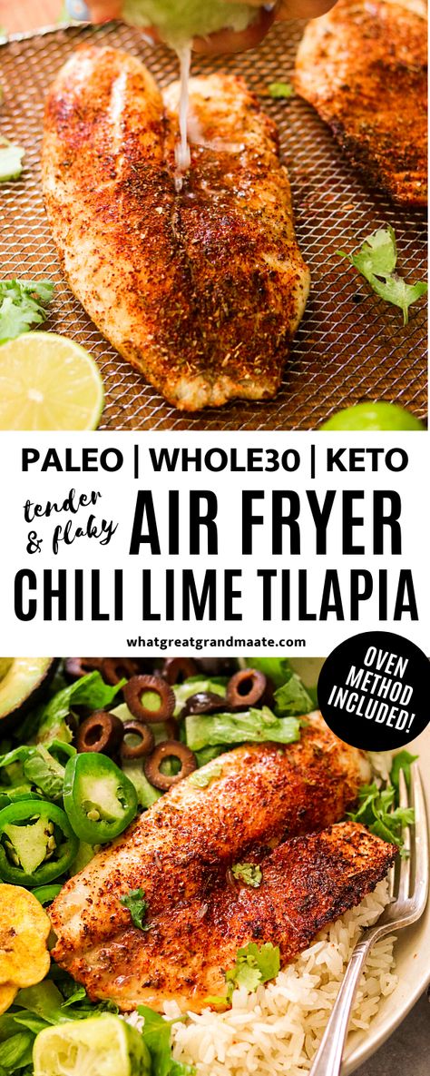 This tender and flaky chili lime tilapia is cooked to perfection in the air fryer or oven in under 15 minutes for quick and easy weeknight meal. Enjoy in tacos, burrito bowls, salads, or on its own! #airfryerrecipes #whole30 #paleo #keto #tilapia #glutenfree #dairyfree #lowcarb #quickmeals #healthyrecipe