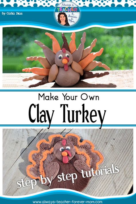 Crafts Tuesday - Clay Turkey Clay Turkey, Fimo Projects, Clay Art For Kids, Teaching Thanksgiving, Make Your Own Clay, Clay Projects For Kids, Clay Lesson, Thanksgiving Classroom, Cute Craft