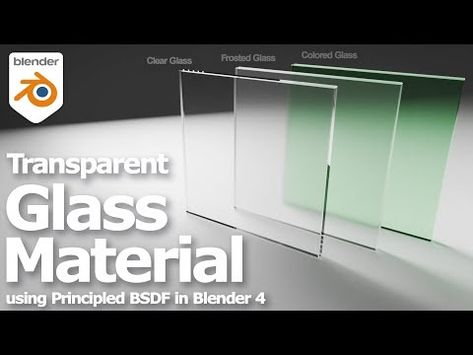 (201) How to make Transparent Glass Material in Blender 4 using Principled BSDF Shader Node - YouTube Blender Material, Glass Blender, Blender Tutorial, 3d Object, Blender 3d, Glass Material, Frosted Glass, Colored Glass, Clear Glass