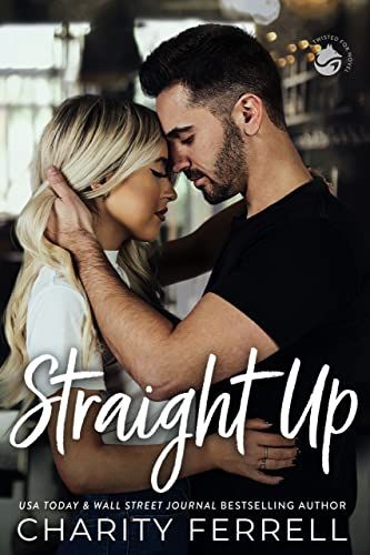 Straight Up : A Small Town Workplace Romance (Twisted Fox Book 3) - Kindle edition by Ferrell, Charity. Contemporary Romance Kindle eBooks @ Amazon.com. Charity Ferrell, 6 Feet Under, Fake Relationship, Small Town Romance, Up Book, Books For Boys, Contemporary Romances, Romantic Comedy, Romance Novels