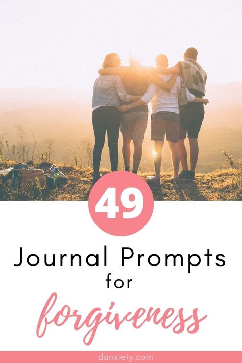 49 Journal Prompts for forgiveness - danxiety Forgiving Journal Prompts, Journal Prompts To Forgive Yourself, Journal Prompts For Forgiveness, Forgiveness Journal Prompt, Forgiveness Exercises, Forgiveness Bible Study, Forgiveness Journal, Forgiveness Bible, Intimate Questions For Couples