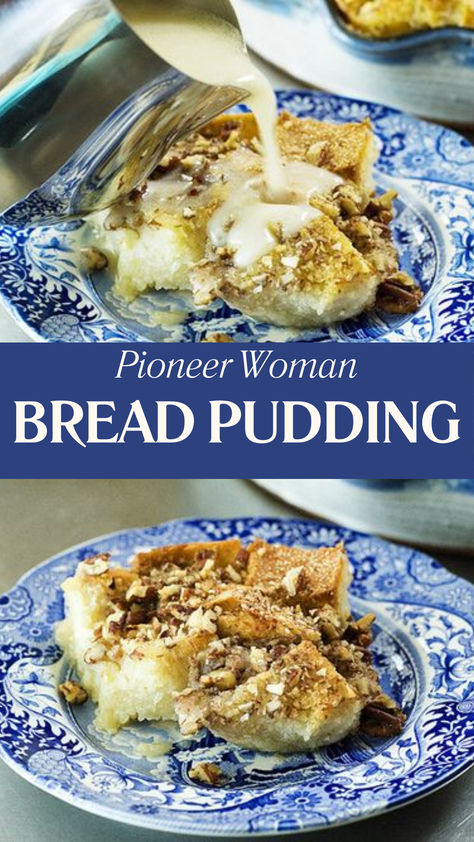 Pioneer Woman Bread Pudding Bread Pudding With Whiskey Cream Sauce, Bread Pudding Recipe With Bourbon Sauce, Pioneer Woman Bread Pudding, Sourdough Bread Pudding Recipe, Pioneer Woman Bread, Whiskey Cream Sauce, Scottish Puddings, Sourdough Bread Pudding, Custard Bread Pudding