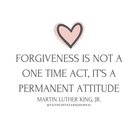 Everytime You Remember Forgive Again, Coffee And Journal, Forgive Others, Drawings Simple, Forgiving Yourself, Spiritual Life, Be Kind To Yourself, Martin Luther King, Art Drawings Simple