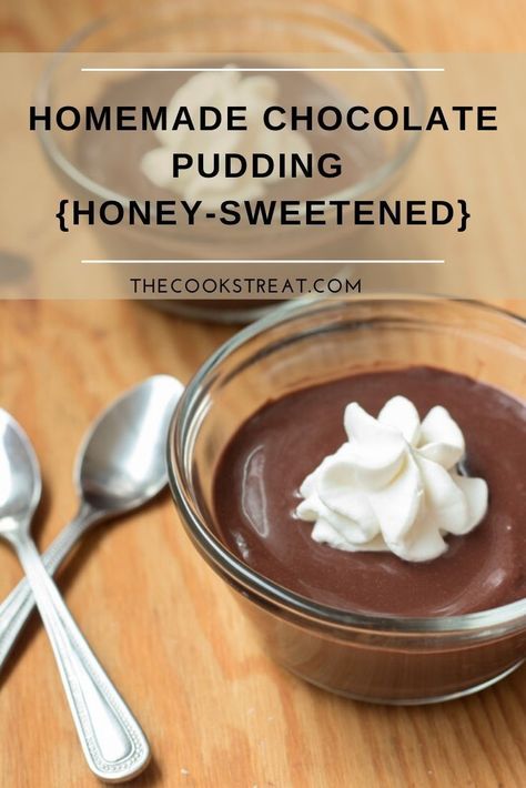 Smooth and creamy homemade chocolate pudding sweetened with honey instead of sugar. It�s delicious served warm or cold, plain or dressed up with whipped cream. Honey Pudding Recipe, Healthy Desserts With Honey, Desserts With Honey Instead Of Sugar, Desserts Made With Honey No Sugar, Baking With Honey Instead Of Sugar, Desserts Sweetened With Honey, Honey Sweetened Desserts, Honey Pudding, Honey Baking