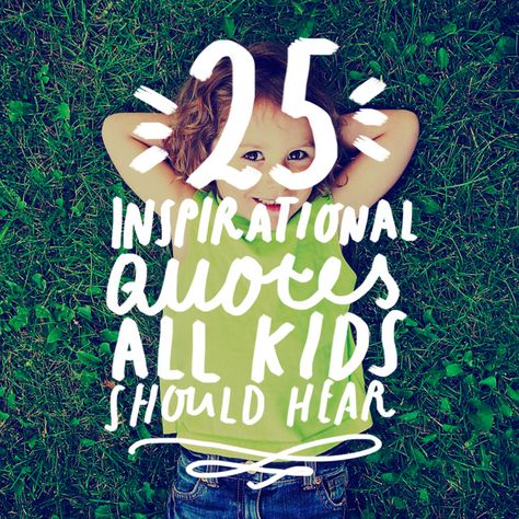 25 Inspirational Quotes All Kids Should Hear - Bright Drops School Ads, Positive Quotes For Life Happiness, Inspirational Affirmations, Education Quotes Inspirational, Inspirational Quotes For Kids, Gif Disney, Wallpaper Cantik, Elementary Activities, Free Your Mind