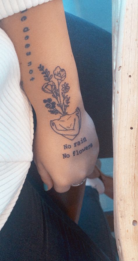 Water In The Flowers Lets Grow Tattoo, Watering Flowers Tattoo, May The Flowers Remind Us Why The Rain Tattoo, Ill Find Flowers In The Rain Tattoo, Rain Will Make The Flowers Grow Tattoo, Flowers Need Rain Tattoo, No Rain No Flowers Tattoo, No Rain No Flowers, Water Flowers