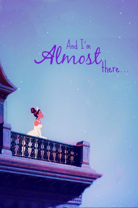 And I'm almost there..... Princesa Tiana, Disney Princess Tiana, Foto Disney, Disney Wallpapers, Disney Princess Movies, Disney Princess Quotes, Film Disney, Princess Tiana, Princess And The Frog