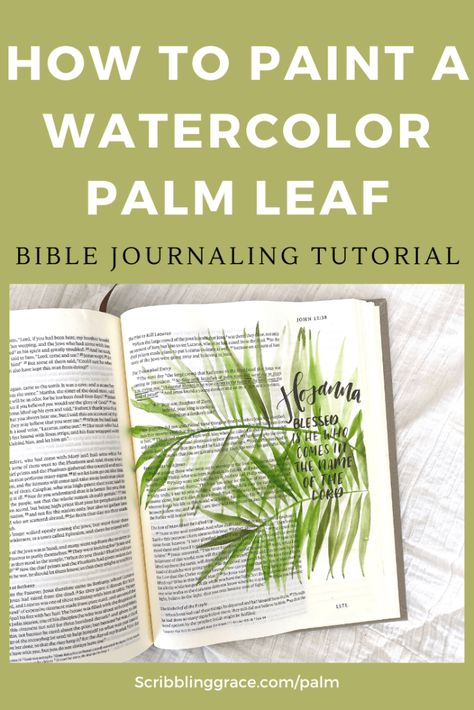 Simple Watercolor Palm Leaf Bible Journaling Tutorial - Scribbling Grace Palm Leaf Painting, Journaling Tutorial, Leaves Tutorial, Tombow Fudenosuke, Bible Journaling Ideas Drawings, Simple Watercolor, Leaf Painting, Palm Sunday, Palm Fronds