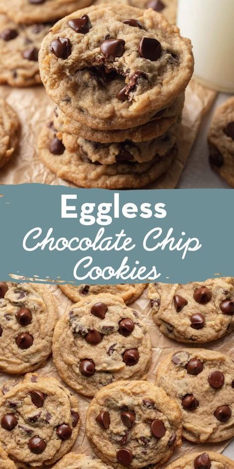 Eggless Baked Goods, Egg Less Recipes Desserts, Dessert With No Eggs, Easy Baking Recipes 3 Ingredients, Dessert Recipes Without Eggs, Cookies With No Eggs, Egg Free Chocolate Chip Cookies, Live Well Bake Often, Egg Substitutes