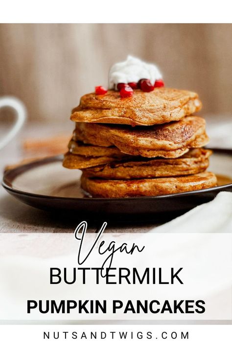 side view of a stack of vegan buttermilk pumpkin pancakes on a plate. Buttermilk Pumpkin Pancakes, Pumpkin Buttermilk Pancakes, Vegan Pumpkin Pancakes, Vegan Buttermilk, Fall Vegan Recipes, Pumpkin Pancakes, Fluffy Texture, Vegan Pumpkin, Pumpkin Seasoning