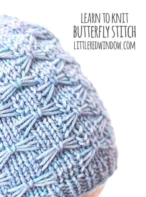 Knit Videos, Knit Butterfly, Butterfly Stitch, Loop Stitch, 100 Crochet Stitches, Butterfly Stitches, Stitch Hat, Knitting Terms, Knitting Videos Tutorials