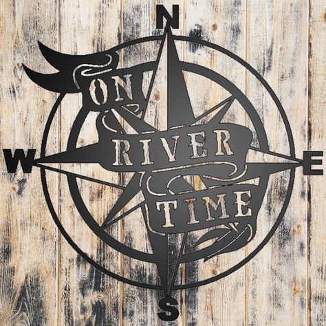 Outdoor Iron Wall Art, Vacation House Decor, River Time, Nautical Star, River Life, Hiking Nature, Vacation House, Metal Wall Hangings, Metal Wall Sign