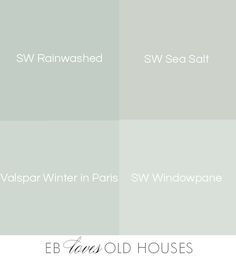 EB Loves Old Houses | SW Rainwashed, SW Sea Salt, Valspar Winter in Paris, SW Windowpane. Finding that perfect shade of blue-green Sw Rainwashed, Sea Salt Paint, Interior Paint Colors Schemes, Pintura Exterior, Paint Color Schemes, Gray Paint, Blue Paint Colors, Interior Painting, Up House