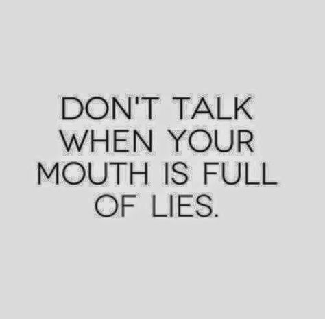 Liar Quotes, About Quotes, Quotes Thoughts, Karma Quotes, Advice Quotes, Real Talk, The Words, Picture Quotes, True Quotes