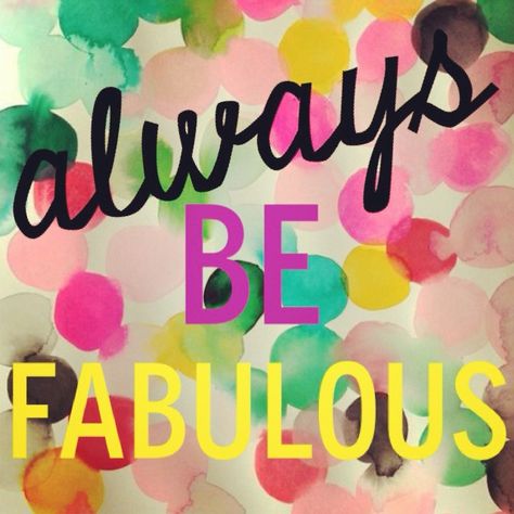 Be Fabulous by @kjkempf 2 Week Challenge, Fabulous Quotes, 3rd Eye, Sassy Quotes, Live Simply, Diva Fashion, More Than Words, Paparazzi Jewelry, Fashion Line