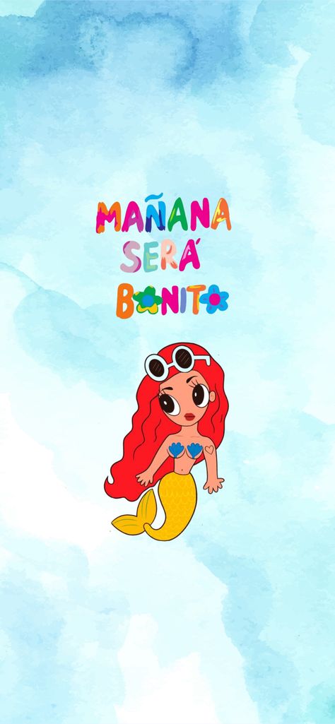 Manana sera bonito wallpaper Mañana Sera Bonito Cake, Manana Sera Bonito Wallpaper, Mañana Sera Bonito Tattoo, Manana Sera Bonito, Iphone Wallpaper Vsco, Mermaid Wallpapers, Home Lock Screen, Tumblr Love, Manama