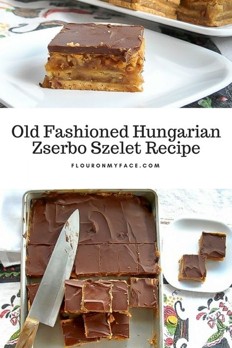 Old Fashioned Hungarian Zserbo Szelet recipe also known as Gerbeaud Cake Zserbo Recipe, Hungarian Cookies, Hungary Recipes, Hungarian Cake, Hungarian Desserts, International Desserts, Hungarian Cuisine, Croatian Recipes, Holiday Dessert Recipes