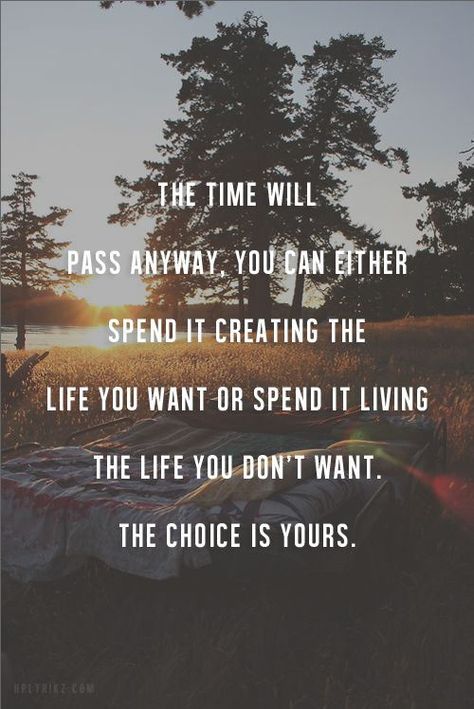 Spend your time creating the life you want. Start the 30 day self improvement #PlaceboChallenge by clicking the pin! Yoga Handstand, The Choice Is Yours, Living The Life, Positive Inspiration, The Choice, Nelson Mandela, Pilates Reformer, E Card, Life Coaching