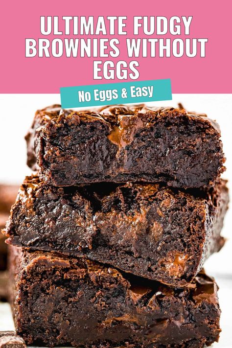 These Ultimate Fudgy Brownies without Eggs are super fudgy, moist, chewy, gooey, dense, and chocolaty, with crispy edges and crackly tops. Easy to make with basic pantry ingredients. This easy eggless brownie recipe really is the best! The recipe includes step-by-step photos and lots of tips. Desserts With One Egg, Eggless Easy Desserts, Easy Desserts Eggless, Recipes Without Eggs Dessert, Easy Recipes Without Eggs, No Egg Brownies Recipe, Box Brownies Without Eggs, Fudgy Brownie Recipe Eggless, Brownie Recipe No Eggs