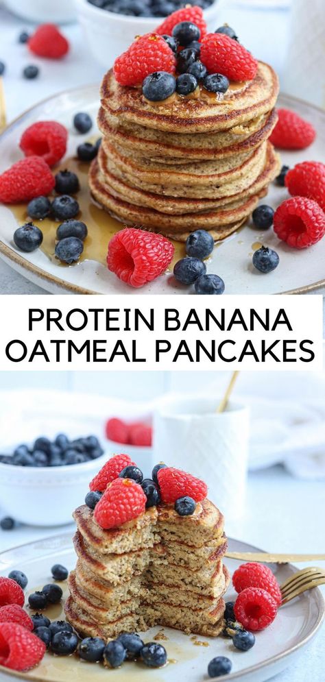 a stack of banana oatmeal pancakes with fresh blueberries, raspberries and maple syrup. Banana Oatmeal Protein Pancakes, Protein Pancakes With Banana, Banana Oat Protein Pancakes, High Protein Banana Pancakes, Protein Banana Recipes, Protein Pancakes With Oats, Pancakes With Protein Powder, Pancakes With Protein, Banana Egg Oat Pancakes