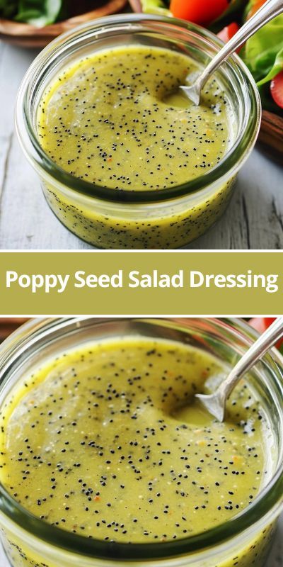 Poppy Seed Salad Dressing