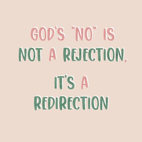 Gods No Is Not Rejection, God Lead Me In The Right Direction, Distractions From God, 2024 Prayer, Direction Quotes, Encouraging Quotes, Daily Reminders, Prayer Board, Bible Quotes Prayer