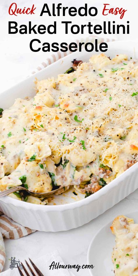 Easy Cheesy Alfredo Baked Tortellini Casserole Baked Tortellini Casserole Alfredo, Tortellini Baked Casserole, Tortellini Recipes With Ground Beef, Tortellini Lasagna Bake, Tortellini Casserole Recipes, Alfredo Tortellini Bake, Tortellini Alfredo Bake, Baked Alfredo, Baked Tortellini Alfredo