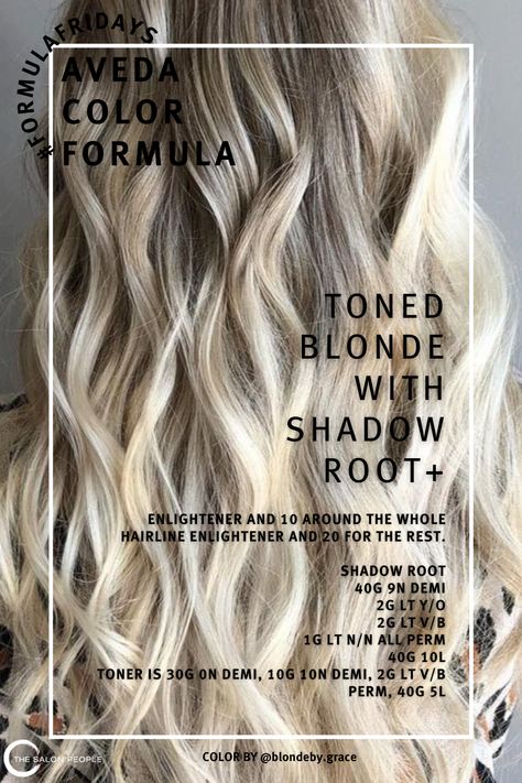 with a #shadowroot enlightener and 10 around the whole hairline enlightener and 20 for the rest. shadow root 40g 9N Demi 2g Lt Y/O 2g Lt V/B 1g Lt N/N all perm 40g 10L toner is 30g 0N Demi, 10g 10N Demi, 2g Lt V/B Perm, 40g 5L COLOR BY @blondeby.grace Aveda Demi Plus Formulas, Aveda Toner Formula, Aveda Blonde Toner Formula, Aveda Hair Color, Blonde Toner, Aveda Hair, Root Color, Aveda Color, Shadow Root