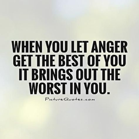 When you let anger get the best of you it brings out the worst in you You Bring Out The Worst In Me, Wise Thoughts, Verses Quotes, Bible Verses Quotes Inspirational, Anger Management, Tell The Truth, Mom Quotes, Verse Quotes, Bible Verses Quotes