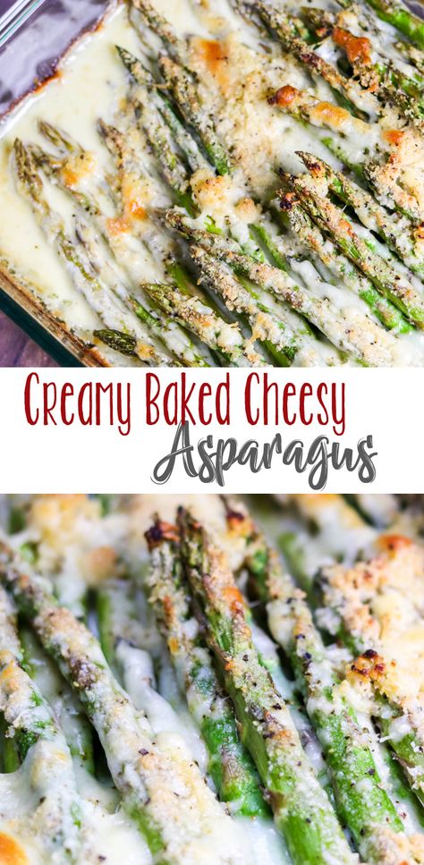 Easy Baked Asparagus, Asparagus With Cheese, Cheesy Asparagus, Asparagus Casserole, Taste And Tell, Asparagus Recipes Baked, Creamed Asparagus, Asparagus Recipes Roasted, Creamy Asparagus