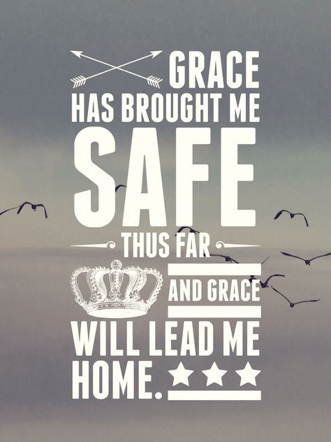 Amazing Grace how sweet the sound By Grace You Have Been Saved, Grace To Grace Hillsong Lyrics, Amazing Grace Lyrics, Grace Is Enough Book, John 1:16 Grace Upon Grace, Amazing Grace, Keep Calm Artwork, Bring It On