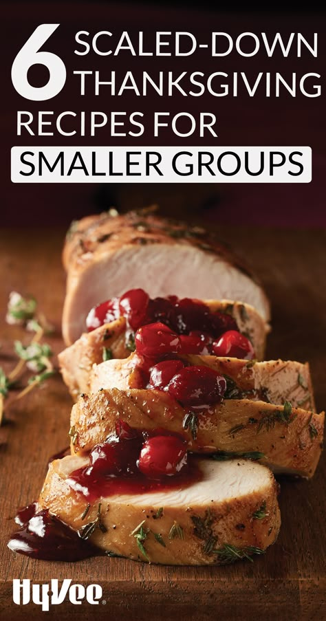 We love leftovers, but not too many leftovers! That's why for smaller groups, we LOVE these Thanksgiving recipes that serve between 4 and 6. Find everything you need to make your holiday dinner special at your local Hy-Vee, or shop online at Hy-Vee.com. Small Turkey Recipes Thanksgiving, Easy Small Thanksgiving Dinner, Thanksgiving Menu For 20 People, Meats For Thanksgiving Other Than Turkey, Small Thanksgiving Dinner For 6, Cute Thanksgiving Appetizers, Thanksgiving Decorations Table, Small Thanksgiving, Thanksgiving Decor Ideas