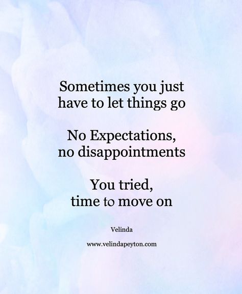 Time to Move On http://velindapeyton.com/2024/08/26/time-to-move-on/ Accept How You Feel Then Move Through It, Its Time To Move On Quotes My Life, Its Ok To Move On Quote, How To Move On From A Situation, When Its Time To Move On, Ready To Move On, Ready To Move On Quotes, Time To Move On Quotes, Moving Out Quotes