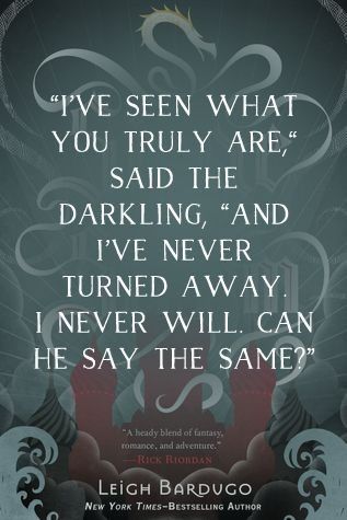 Siege And Storm, Ruin And Rising, Ya Book Quotes, The Darkling, Fantasy Magic, Book Quote, Leigh Bardugo, Ya Books, Paper Hearts