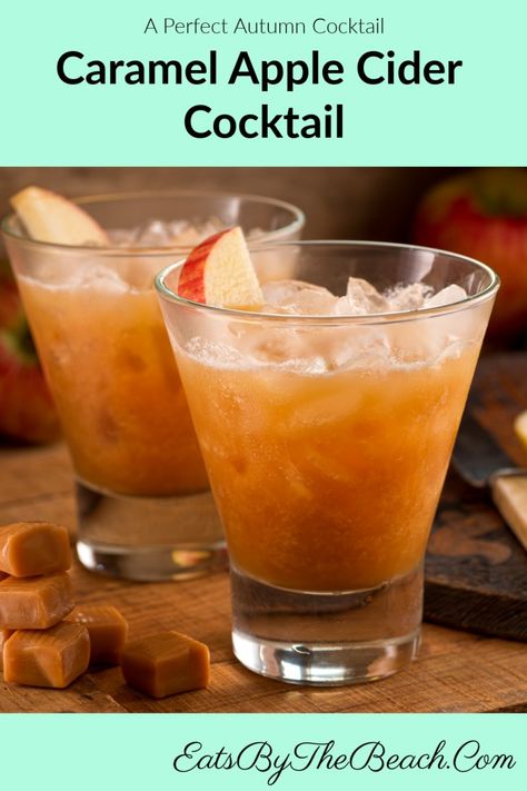 CARAMEL APPLE CIDER COCKTAIL - Eats by the Beach Apple Drinks Alcohol, Caramel Apple Cider Cocktail, Apple Cider Alcohol, Caramel Apple Cocktail, Cocktails For Fall, Cider Drink Recipes, Caramel Cocktail, Alcoholic Drink Recipes, Cider Cocktail Recipes