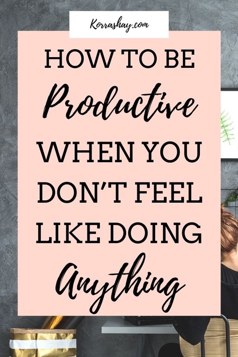 How To Do Something You Dont Want To Do, Housewife Hacks, Biblical Homemaking, Procrastination Tips, Not Motivated, Productivity Motivation, How To Be Productive, How To Get Motivated, Productive Things To Do