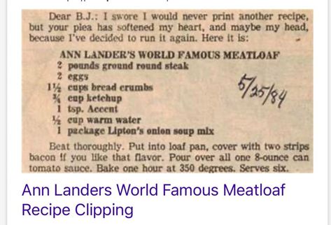 Vintage Recipes 1700s-1990s | "Ask Ann Lander's" newspaper ￼syndicated advice column was a regular feature in many newspapers across North America | Facebook Advice Column, Lipton Onion Soup Mix, Advice Columns, Round Steak, Soup Mixes, Onion Soup Mix, Canned Tomato Sauce, Meatloaf Recipes, How To Can Tomatoes